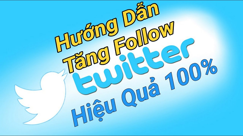Tăng Follow Twitter Nhanh Chóng Với Các Mẹo Hay 6 Tăng Follow Twitter Nhanh Chóng Với Các Mẹo Hay